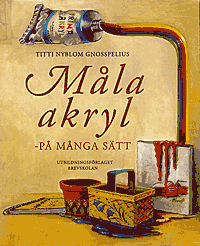 Måla akryl på många sätt
