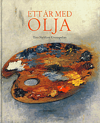 Ett år med olja